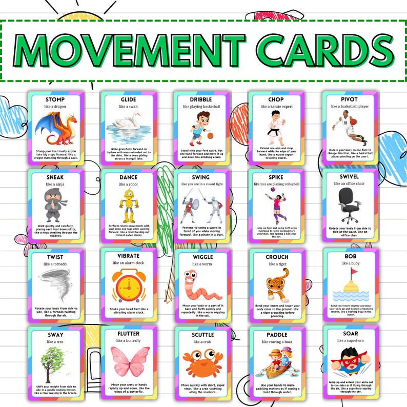May include: A set of 20 colorful movement cards featuring illustrations of animals and objects. Each card has a movement instruction, such as "Stomp like a dragon" or "Glide like a swan", and a corresponding image.