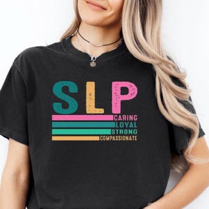 SLP Gift Shirt,Speech Language Pathologist Shirt,Speech Therapist Shirt, Comfort Colors SLP Shirt,Speech Language Shirt, SLP Nurse Shirt,