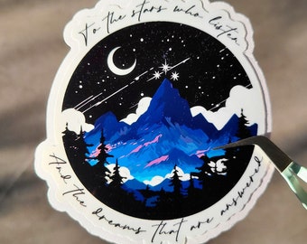 ACOTAR To The Stars Who Listen Sticker | SJM Night Court Sticker