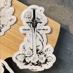 Throne of Glass Sticker: Sword & Flowers - &quot;You Do Not Yield&quot;