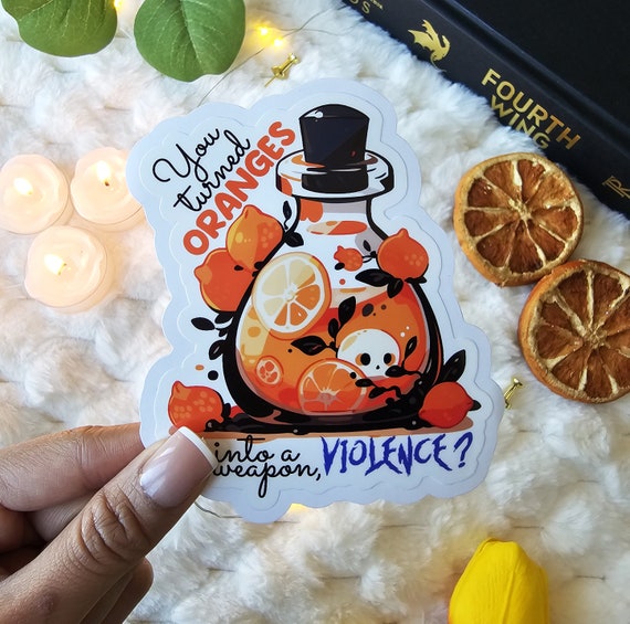 Orange as Weapon Fourth Wing Sticker | Violet Sorrengail