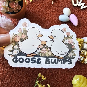 Goose Bumps Funny Sticker  | Cute Animal Sticker