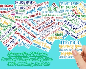 Printable Sarcastic Stickers Bundle, Funny Printable Stickers, Print And Cut Sticker, Sarcastic Stickers PNG, Sarcastic Stickers SVG,