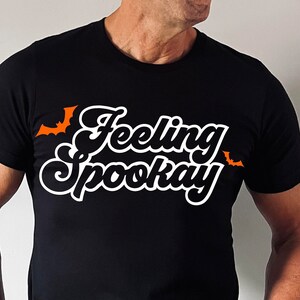 Feeling Spooky Shirt, Halloween Shirt, Halloween Gift Shirt, Womens Halloween Shirt, Spooky Season Shirt, Ghost Halloween Shirt 2023