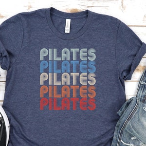 Retro Pilates Shirt, Retro Pilates Tee Shirt