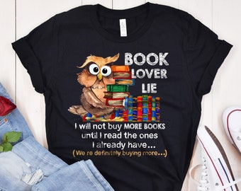 Book Shirt, Book Lover Lie, Book Gift, Book Lover Gift, Reading Book, Bookworm Gift, Book Club Gift