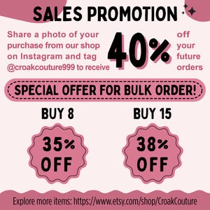 May include: A promotional graphic with a pink and white color scheme. The text reads "SALES PROMOTION" and "40% off your future orders." It also advertises a special offer for bulk orders, with discounts of 35% and 38% off.
