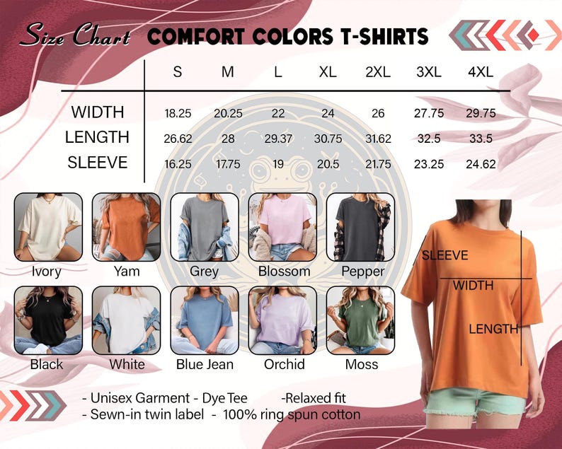 May include: A size chart for Comfort Colors T-shirts, featuring measurements for width, length, and sleeve length in inches. The chart includes sizes S through 4XL and displays various shirt colors like Ivory, Yam, Grey, and Black.