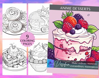 Anime Desserts Adult Coloring pages, Digital Download, 9 pieces