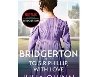 Bridgerton 05 - To Sir Philip, With Love pdf novel