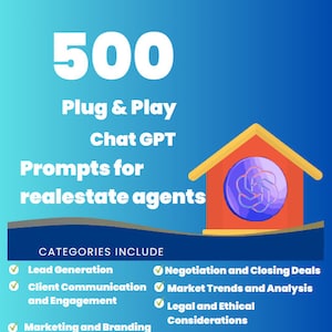 500 Real Estate ChatGPT Prompts with Bonus Best Action Steps, real-estate professionals, agents, business.