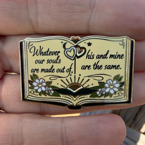 Wuthering Heights Inspired Book Quote Enamel Pin