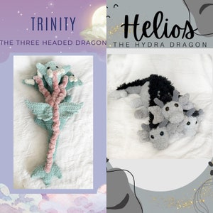 May include: Two crocheted dragon plushies. The first is a light blue three-headed dragon named "Trinity, The Three Headed Dragon". The second is a gray three-headed dragon named "Helios, The Hydra Dragon".