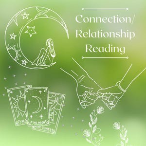 Connection / Relationship Reading