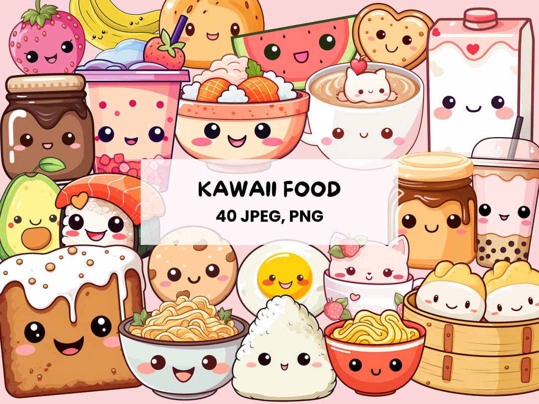 Kawaii Food Clipart | 40 Cute Food Graphics | Kawaii PNG Bundle ...