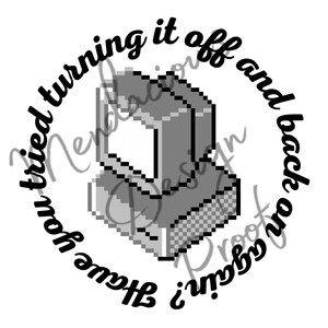 May include: Black and white pixel art illustration of an arcade game with the text "I've tried turning it off and back on" around the game.