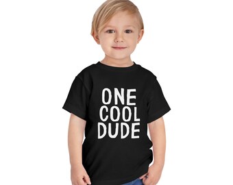 One Cool Dude Toddler Tee