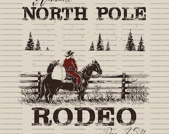 Cowboy Santa Christmas SVG PNG, North Pole Rodeo Western Holiday Clipart, Vintage Rodeo Xmas Graphic, Funny Cowboy Shirt File, Vintage Rodeo