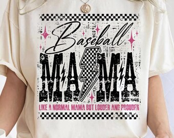 Baseball Mama Svg Png, Like A Normal Mama But Louder And Prouder Png Svg, Baseball Mom Svg, Baseball Svg, Baseball Svg Png, Baseball Mom Png