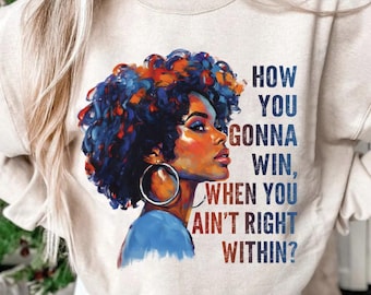 How You Gonna Win When You ain't Right Within Png,Lauryn Hill Graphic Png,Lauryn Hill Music Love Fan Png,Rap lyrics Png,Lauryn Hill Gift Png