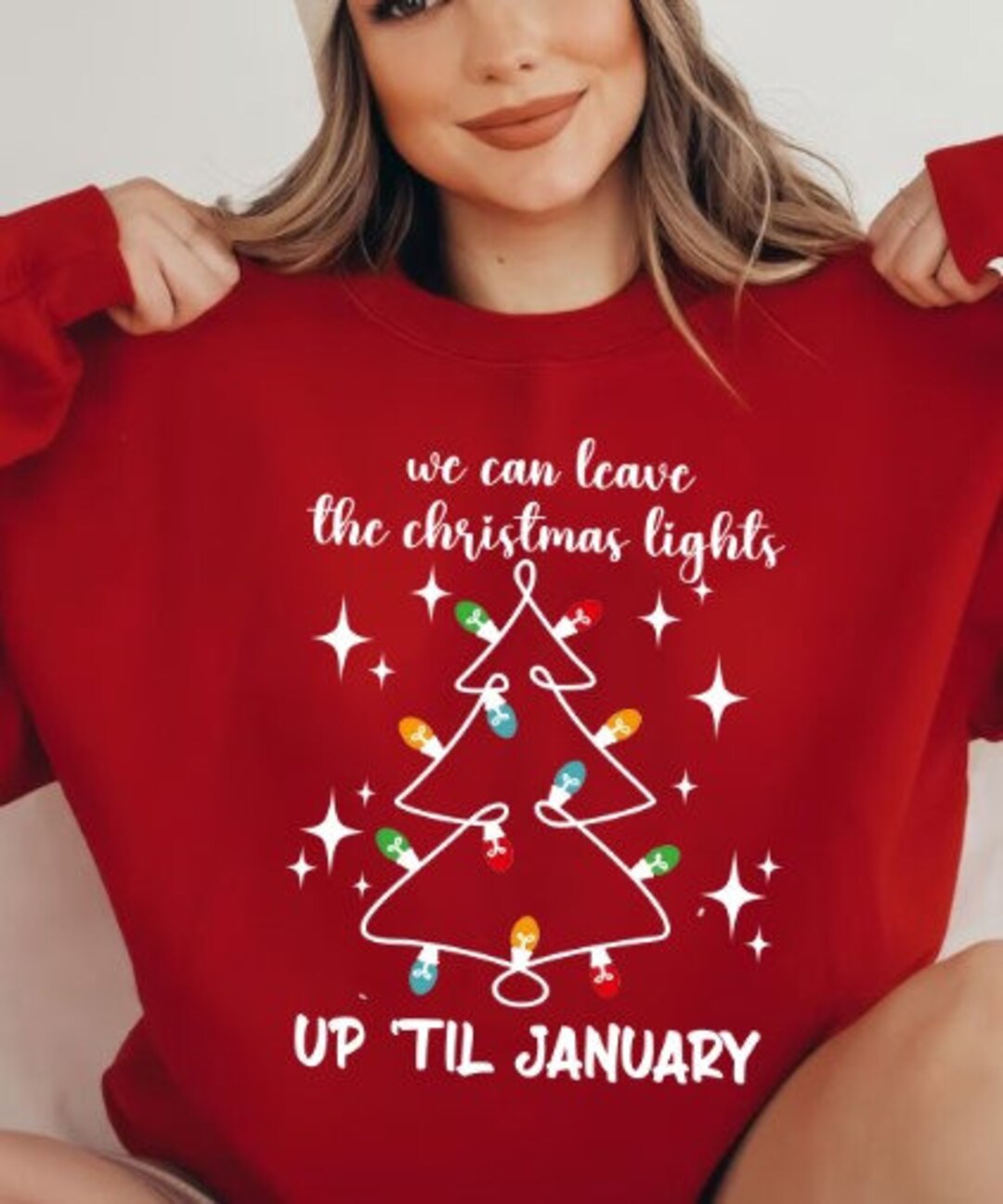 We Can Leave the Christmas Lights up 'til January Etsy