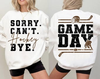 Game Day Hockey Vibes Svg Png, Sorry Can't Hockey Bye Svg Png, Hockey Png Svg,, Hockey Mom Png, Hockey Player Svg, Sublimation Design