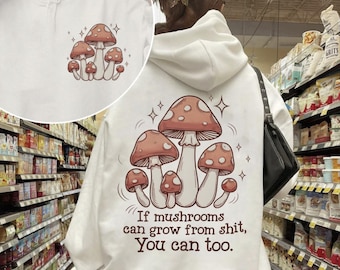 Se i funghi potessero crescere PNG, citazione motivazionale divertente sui funghi in sublimazione PNG, Fungo PNG, citazione motivazionale divertente PNG, Fungo divertente PNG