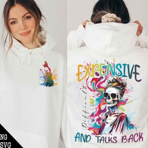 Expensive Difficult And Talks Back PNG, Mom Skeleton Png, Funny Mom Saying Png, Front And Back Png, Funny Mama Png, Digital File