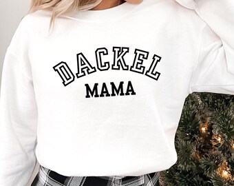 Dachshund Mom T-Shirt, Sweatshirt Dachshund Mom, Hoodie Dachshund Mom, Dog Owner Gift, Pet Lover, Dog Mom Dachshund Shirt, Dachshund