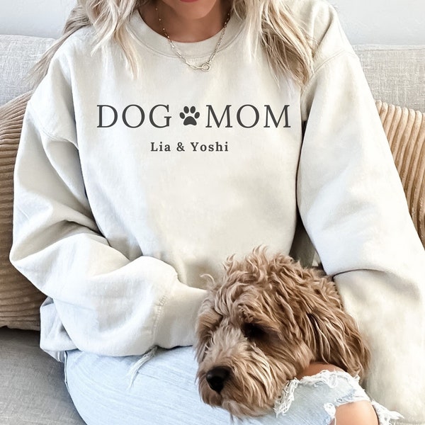 Dog Mom Sweatshirt personalisiert, T-Shirt mit Hundename, Hundebesitzer personalisiertes Geschenk, Haustier Liebhaber, Hunde Mama Pulli