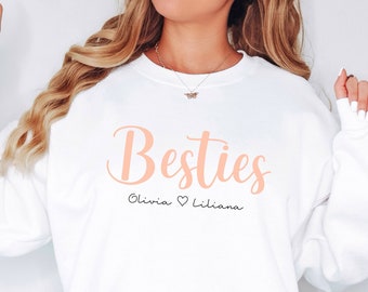 Personalized Besties Sweatshirt, Custom Bestie Shirt, BFF Gift Best Friend, Bestie Hoodie, Best Friends Shirt, Birthday