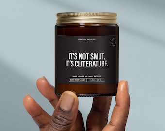It’s Not Smut It’s Cliterature Candle Funny Booktok Gift - Dirty Romance Candles Best Reader or Book Nerd Gift - Spicy Bookish Candle SS265