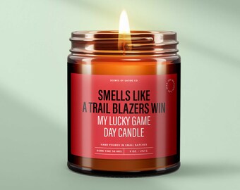 Smells Like A Trailblazers Win Candle - Lucky Game Day Candle Best Anniversary Gift For Portland Fan - Basketball Candles For Men  | SS248