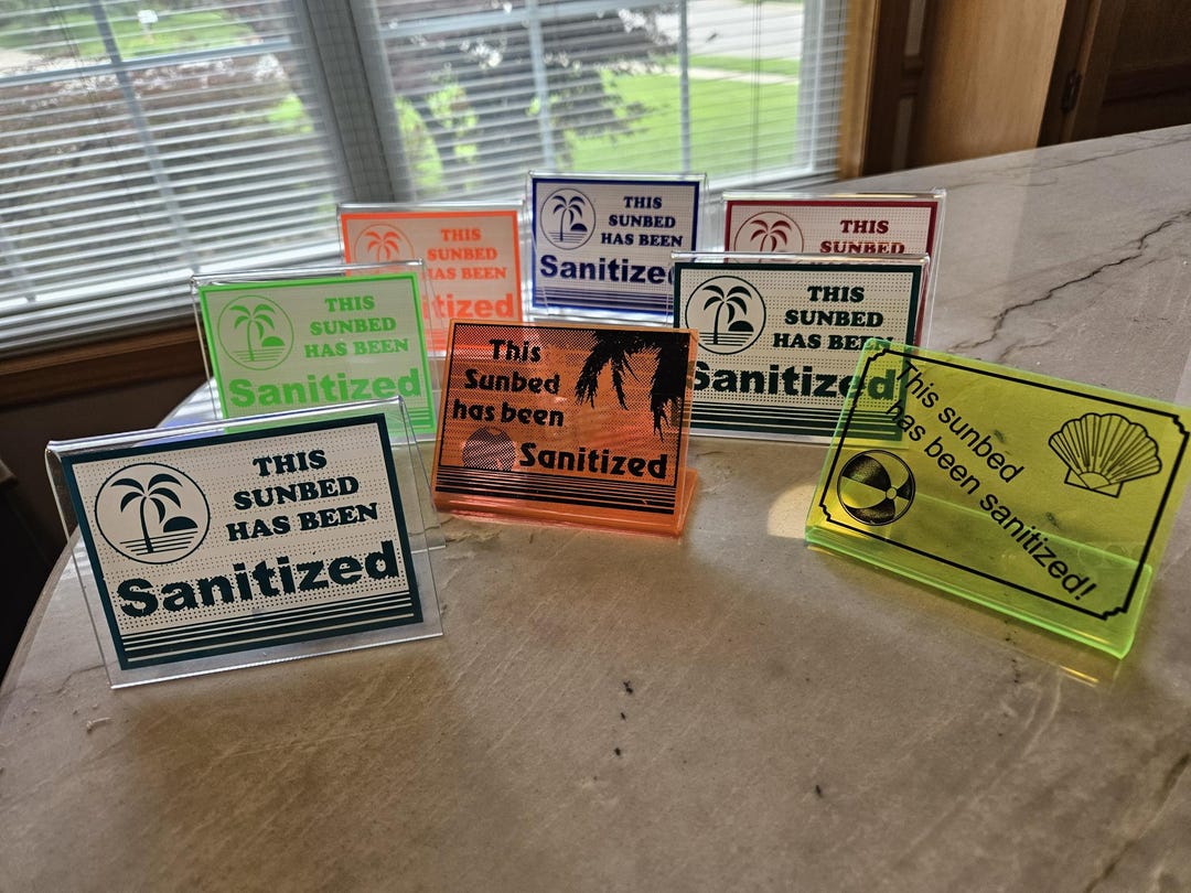 Clean Bed. Sign This Sunbed Has Been Sanitized Signs. 6 Tent and 2 Angled. (sold ...