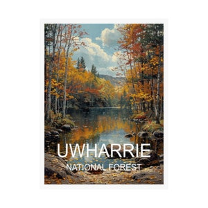 Uwharrie National Forest Reiseplakat, Landschaftsplakatkunst, Reisekunst, Reisekunstplakat, Reisewandkunst, Reisekunstwerk, Kunstdruck