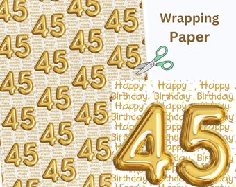45th Birthday Wrapping Paper, Happy 45th Gift Wrap, 45th Golden Balloons Wrapping Paper