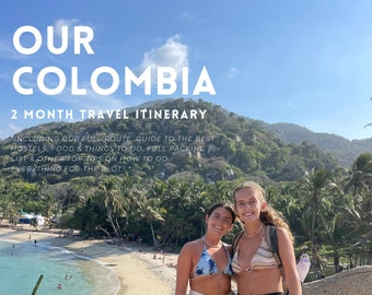 Explora Colombia con nuestra guía para mochileros de 2 meses: ¡itinerario, consejos de albergue y recomendaciones para tu aventura!