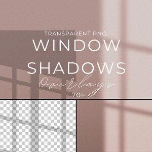 May include: A set of 70+ transparent PNG overlays featuring window shadows. The shadows are cast on a light pink background. The text "TRANSPARENT PNG WINDOW SHADOWS Overlays 70+ " is displayed on the image.