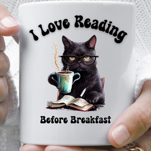 I Love Reading Black Cat Mug,  Before Breakfast Black Cat mug, Encouragement Mug, Black Cat coffee mug, Gift for co-worker, Holiday Gift