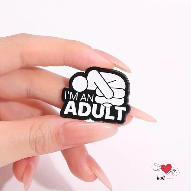 Fun Adulting Enamel Pin I'm Fine Adult Humor Gift for Friend Quirky Pin for Young Adult Gift for Teacher Nurse Gift Back to School Brooch