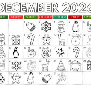 May include: A December 2026 calendar page featuring a grid layout with headers for days of the week. Each date box contains a black and white line art illustration of holiday-themed icons like snowflakes, snowmen, penguins, and gifts.