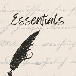 Peut inclure: Une image en noir et blanc d'une plume et d'un encrier sur un fond vintage avec le mot "Essentials" écrit en cursive noire.