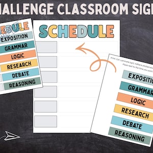 May include: A classroom schedule sign set featuring a large blank schedule template and a smaller sheet with cut-out labels for subjects like Exposition, Grammar, Logic, Research, Debate, and Reasoning. The labels are color-coded in pastel tones.