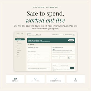 Puede incluir: Una interfaz de aplicación de presupuesto para TDAH con un panel que muestra facturas, gastos y un temporizador de 48 horas. El texto dice: Safe to spend, worked out live. One file. Bills counting down, the 48-hour timer running, and do this next.