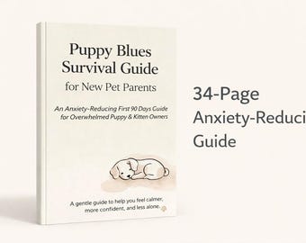 New Puppy & Kitten Blues Survival Guide: First 90 Days (PDF eBook
