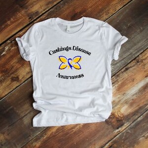 Cushing&#39;s Disease Shirt, Cushing&#39;s Syndrome Shirt, Rare Disease Shirt, Awareness