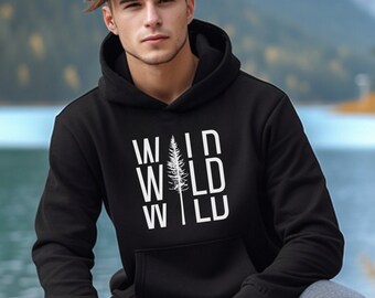 Adventure Hoodie, Pine Tree Sweatshirt, Outdoor Shirt, Camping Sweatshirt, Nature Lover Gift, Birthday Christmas Gift, Wild Pine Tree Design