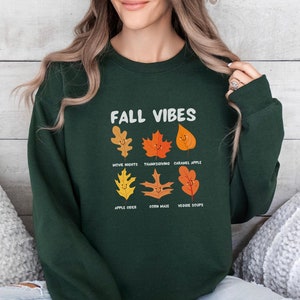 Womens Fall Sweatshirt |Fall Vibes Shirt |Thanksgiving Dinner Sweater |Autumn Leaves Shirt |Happy Fall Shirt |Welcome Fall |Hello Fall Shirt