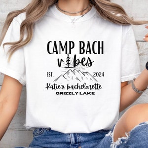 Camping Bachelorette Shirt| Camp Bach Shirt Gift| Bachelorette Party Weekend| Bridal Party Gift| Mountain Bride| I Do Shirt| Outdoor Hiking
