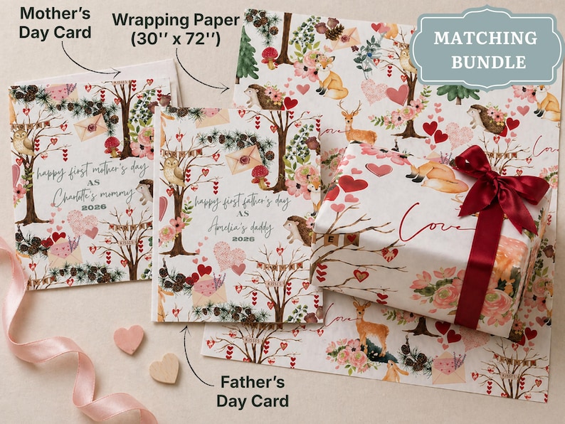 May include: A matching bundle of Mother's Day and Father's Day cards with wrapping paper. The cards and paper feature a floral and woodland animal design with the text "happy first mother's day" and "happy first father's day". The wrapping paper is 30" x 72".